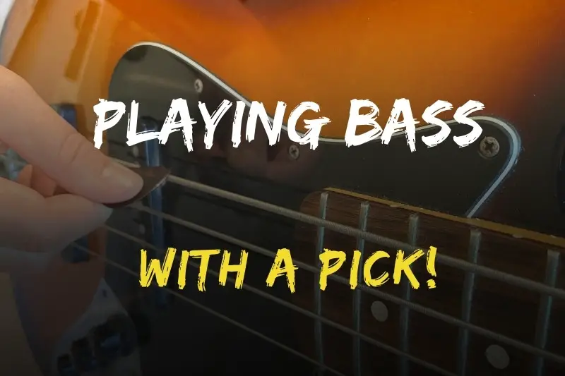 Playing Bass With a Pick